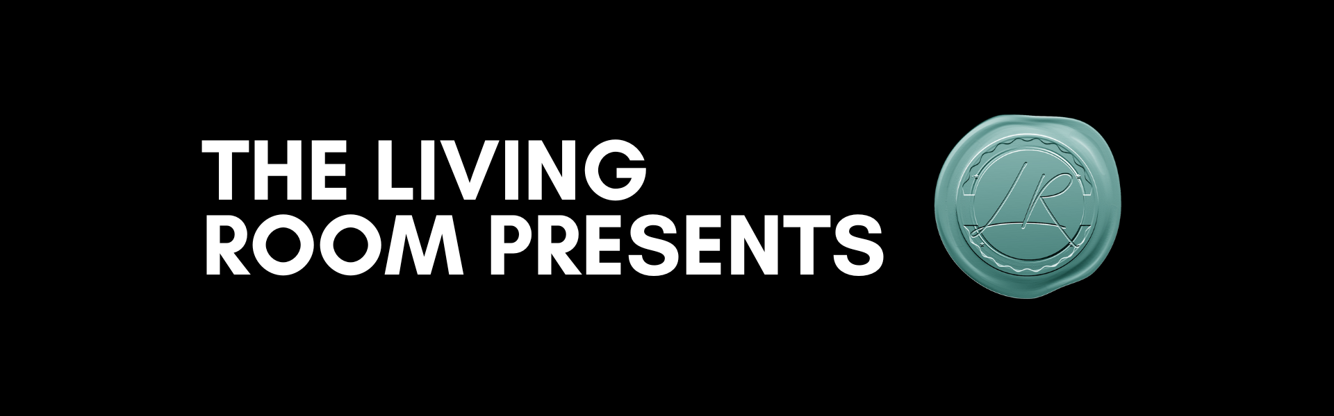 The Living Room Presents 